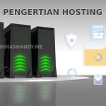 Pengertian Hosting dan Penjelasan Lengkapnya